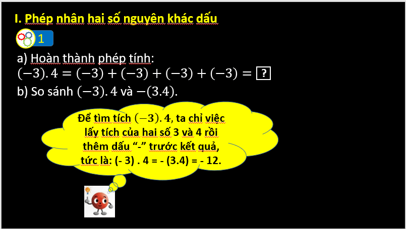 Giáo án điện tử Toán 6 Cánh diều Bài 5: Phép nhân các số nguyên | PPT Toán 6