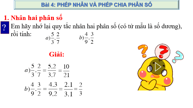 Giáo án điện tử Toán 6 Bài 5: Phép nhân và phép chia phân số | PPT Toán 6 Chân trời sáng tạo