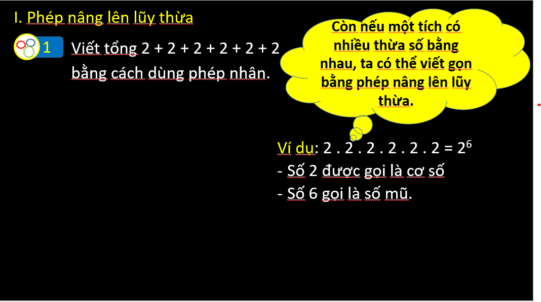 Giáo án điện tử Toán 6 Cánh diều Bài 5: Phép tính lũy thừa với số mũ tự nhiên | PPT Toán 6