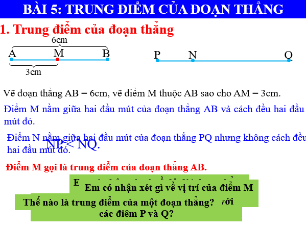 Giáo án điện tử Toán 6 Bài 5: Trung điểm của đoạn thẳng | PPT Toán 6 Chân trời sáng tạo