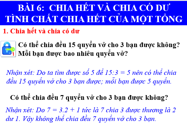 Giáo án điện tử Toán 6 Bài 6: Chia hết và chia có dư. Tính chất chia hết của một tổng | PPT Toán 6 Chân trời sáng tạo