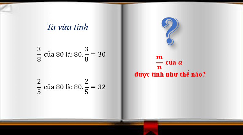 Giáo án điện tử Toán 6 Bài 6: Giá trị phân số của một số | PPT Toán 6 Chân trời sáng tạo