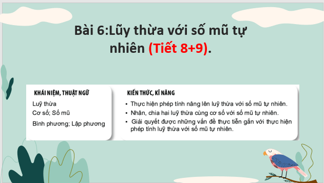 Giáo án điện tử Toán 6 Bài 6: Lũy thừa với số mũ tự nhiên | PPT Toán 6 Kết nối tri thức