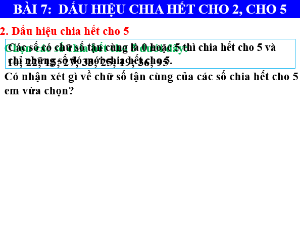 Giáo án điện tử Toán 6 Bài 7: Dấu hiệu chia hết cho 2, cho 5 | PPT Toán 6 Chân trời sáng tạo