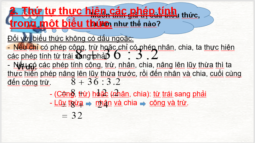 Giáo án điện tử Toán 6 Bài 7: Thứ tự thực hiện các phép tính | PPT Toán 6 Kết nối tri thức