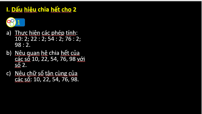 Giáo án điện tử Toán 6 Cánh diều Bài 8: Dấu hiệu chia hết cho 2, cho 5 | PPT Toán 6