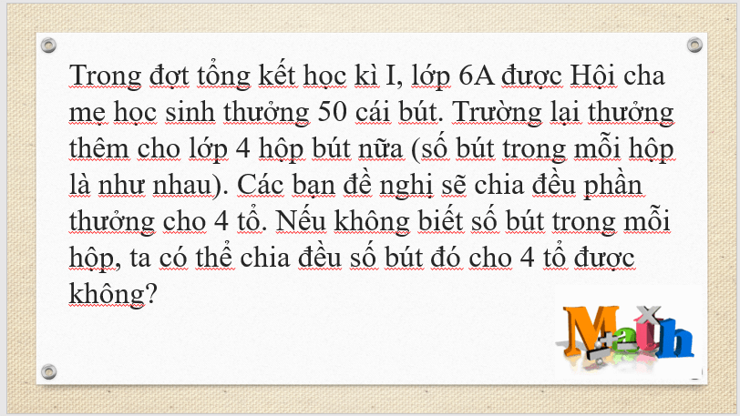 Giáo án điện tử Toán 6 Bài 8: Quan hệ chia hết và tính chất | PPT Toán 6 Kết nối tri thức