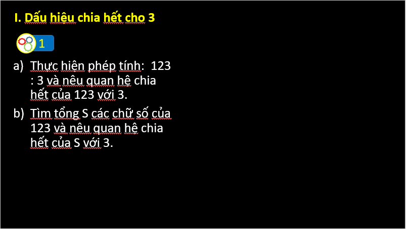 Giáo án điện tử Toán 6 Cánh diều Bài 9: Dấu hiệu chia hết cho 3, cho 9 | PPT Toán 6