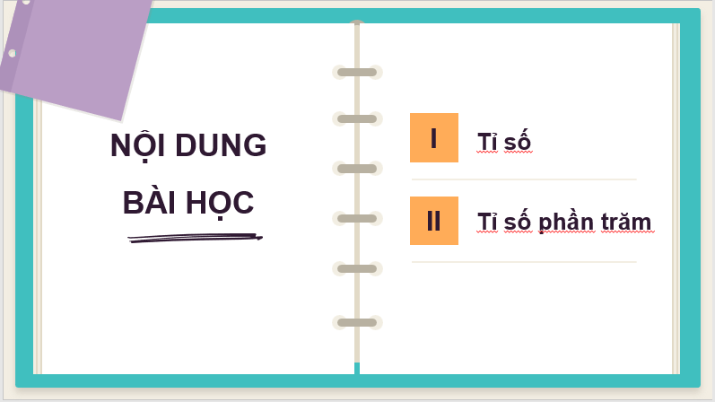 Giáo án điện tử Toán 6 Cánh diều Bài 9: Tỉ số. Tỉ số phần trăm | PPT Toán 6