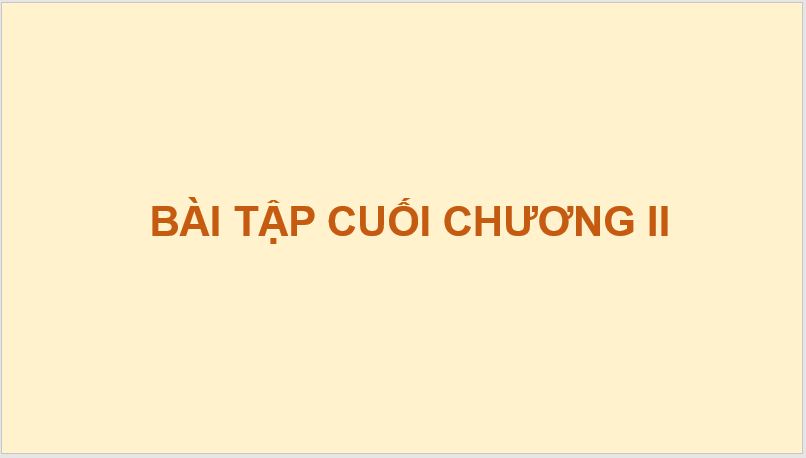 Giáo án điện tử Toán 6 Cánh diều Bài tập cuối chương 2 | PPT Toán 6