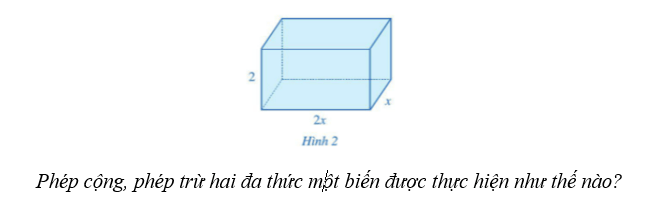 Giáo án Toán 7 Cánh diều Bài 3: Phép cộng, phép trừ đa thức một biến