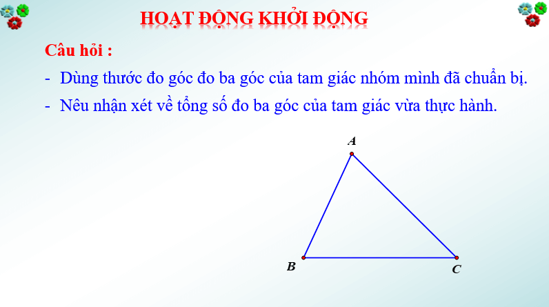 Giáo án điện tử Toán 7 Bài 1: Góc và cạnh của một tam giác | PPT Toán 7 Chân trời sáng tạo