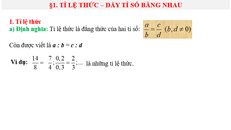 Giáo án điện tử Toán 7 Bài 1: Tỉ lệ thức - Dãy tỉ số bằng nhau | PPT Toán 7 Chân trời sáng tạo