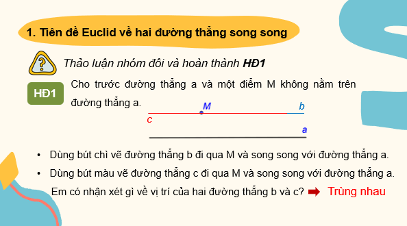 Giáo án điện tử Toán 7 Bài 10: Tiên đề Euclid. Tính chất của hai đường thẳng song song | PPT Toán 7 Kết nối tri thức