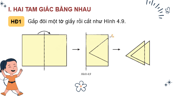 Giáo án điện tử Toán 7 Bài 13: Hai tam giác bằng nhau. Trường hợp bằng nhau thứ nhất của tam giác | PPT Toán 7 Kết nối tri thức