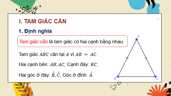 Giáo án điện tử Toán 7 Bài 16: Tam giác cân. Đường trung trực của đoạn thẳng | PPT Toán 7 Kết nối tri thức