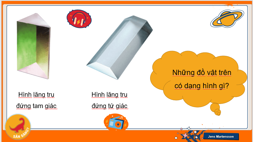 Giáo án điện tử Toán 7 Bài 2: Hình lăng trụ đứng tam giác. Hình lăng trụ đứng tứ giác | PPT Toán 7 Cánh diều