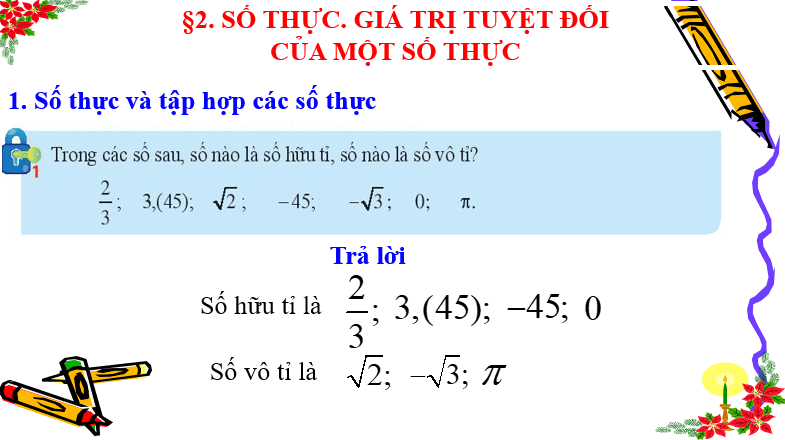 Giáo án điện tử Toán 7 Bài 2: Số thực. Giá trị tuyệt đối của một số thực | PPT Toán 7 Chân trời sáng tạo