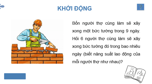 Giáo án điện tử Toán 7 Bài 23: Đại lượng tỉ lệ nghịch | PPT Toán 7 Kết nối tri thức