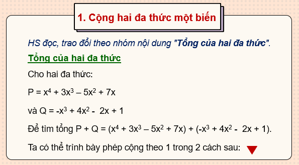 Giáo án điện tử Toán 7 Bài 26: Phép cộng và phép trừ đa thức một biến | PPT Toán 7 Kết nối tri thức