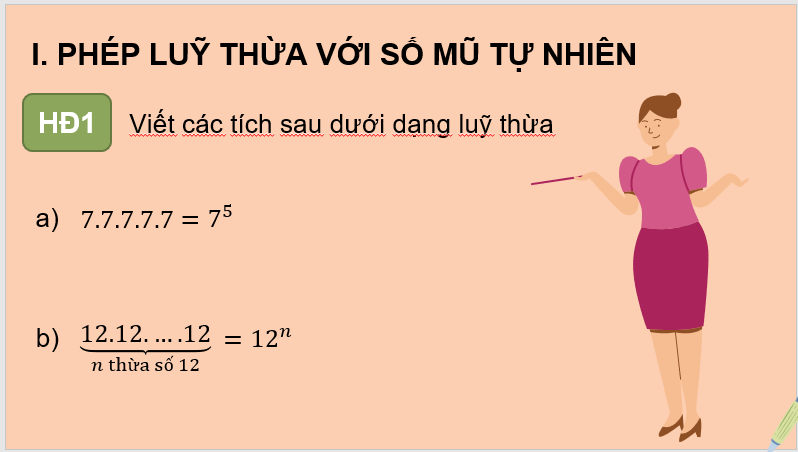 Giáo án điện tử Toán 7 Bài 3: Phép tính lũy thừa với số mũ tự nhiên của một số hữu tỉ | PPT Toán 7 Cánh diều