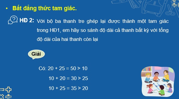 Giáo án điện tử Toán 7 Bài 33: Quan hệ giữa ba cạnh của một tam giác | PPT Toán 7 Kết nối tri thức