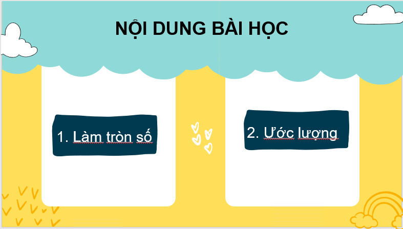 Giáo án điện tử Toán 7 Bài 4: Làm tròn và ước lượng | PPT Toán 7 Cánh diều