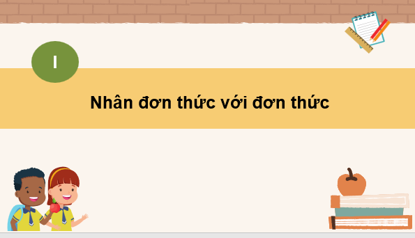 Giáo án điện tử Toán 7 Bài 4: Phép nhân đa thức một biến | PPT Toán 7 Cánh diều