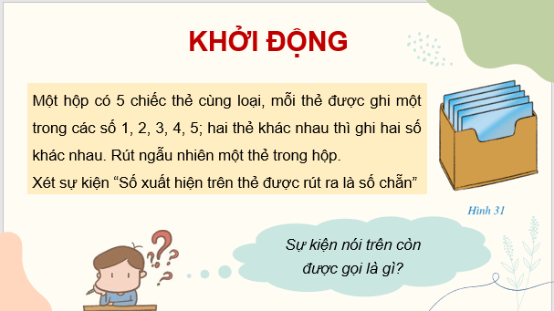 Giáo án điện tử Toán 7 Bài 5: Biến cố trong một số trò chơi đơn giản | PPT Toán 7 Cánh diều