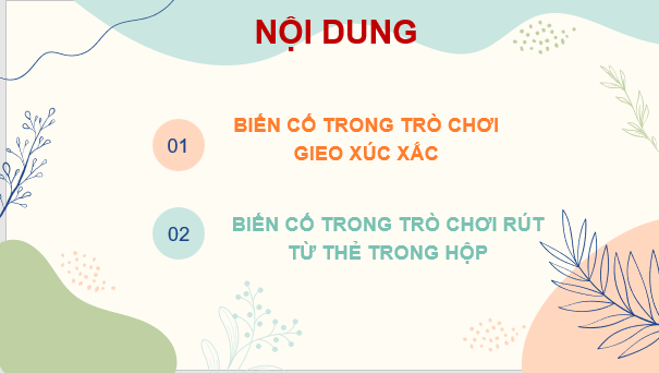 Giáo án điện tử Toán 7 Bài 5: Biến cố trong một số trò chơi đơn giản | PPT Toán 7 Cánh diều