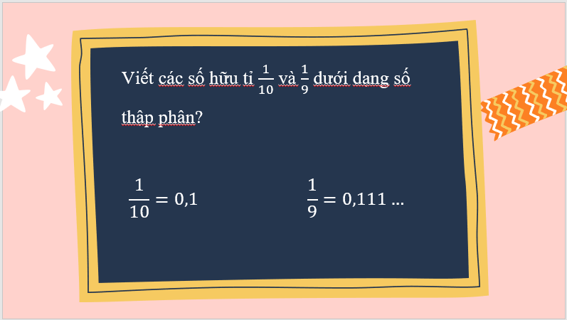 Giáo án điện tử Toán 7 Bài 5: Biểu diễn thập phân của số hữu tỉ | PPT Toán 7 Cánh diều