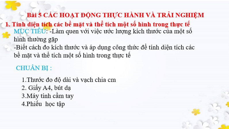 Giáo án điện tử Toán 7 Bài 5: Hoạt động thực hành và trải nghiệm: Các bài toán về đo đạc và gấp hình | PPT Toán 7 Chân trời sáng tạo