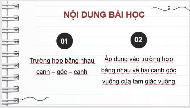 Giáo án điện tử Toán 7 Bài 5: Trường hợp bằng nhau thứ hai của tam giác: cạnh - góc - cạnh | PPT Toán 7 Cánh diều