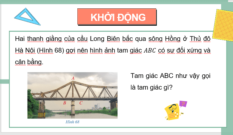 Giáo án điện tử Toán 7 Bài 7: Tam giác cân | PPT Toán 7 Cánh diều