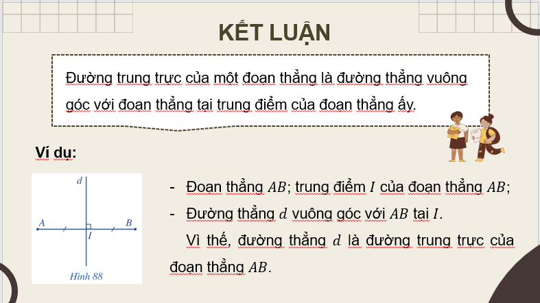 Giáo án điện tử Toán 7 Bài 9: Đường trung trực của một đoạn thẳng | PPT Toán 7 Cánh diều