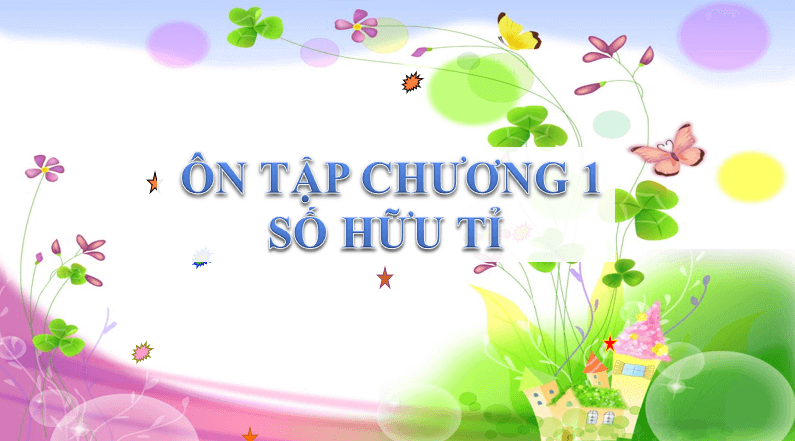 Giáo án điện tử Toán 7 Bài tập cuối chương 1 | PPT Toán 7 Chân trời sáng tạo