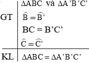 Giáo án Toán 7 Bài 5: Trường hợp bằng nhau thứ ba của tam giác: góc - cạnh - góc (g.c.g) mới nhất