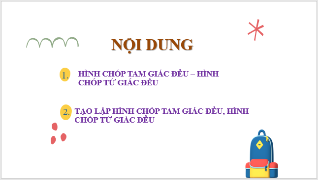 Giáo án điện tử Toán 8 Bài 1: Hình chóp tam giác đều – Hình chóp tứ giác đều | PPT Toán 8 Chân trời sáng tạo