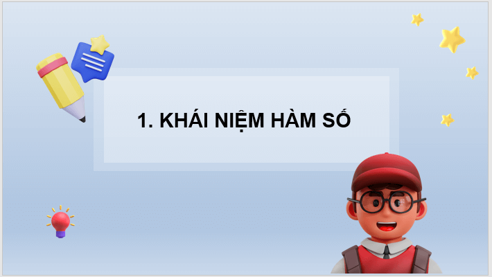 Giáo án điện tử Toán 8 Bài 1: Khái niệm hàm số | PPT Toán 8 Chân trời sáng tạo