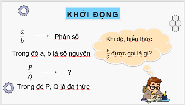 Giáo án điện tử Toán 8 Bài 1: Phân thức đại số | PPT Toán 8 Cánh diều