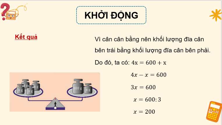 Giáo án điện tử Toán 8 Bài 1: Phương trình bậc nhất một ẩn | PPT Toán 8 Chân trời sáng tạo