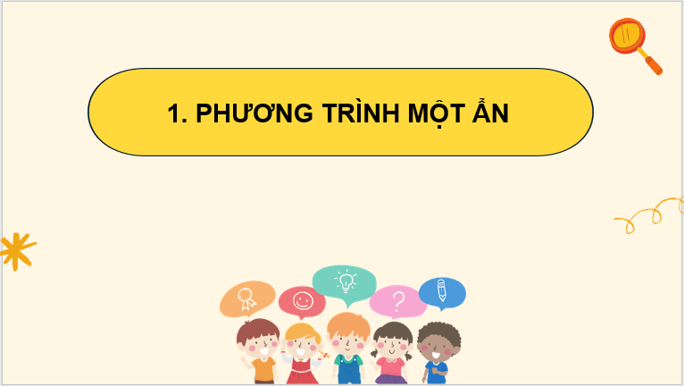 Giáo án điện tử Toán 8 Bài 1: Phương trình bậc nhất một ẩn | PPT Toán 8 Chân trời sáng tạo