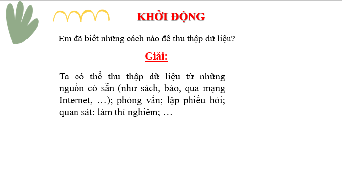 Giáo án điện tử Toán 8 Bài 1: Thu thập và phân loại dữ liệu | PPT Toán 8 Chân trời sáng tạo