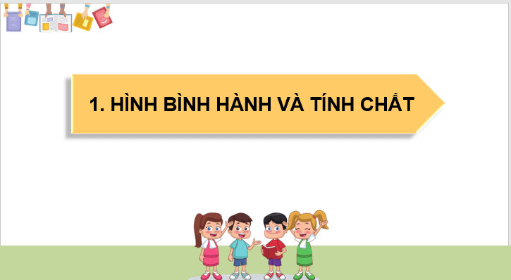 Giáo án điện tử Toán 8 Bài 12: Hình bình hành | PPT Toán 8 Kết nối tri thức