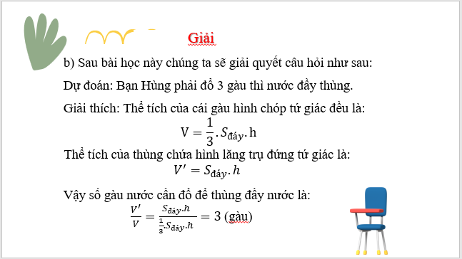 Giáo án điện tử Toán 8 Bài 2: Diện tích xung quanh và thể tích của hình chóp tam giác đều, hình chóp tứ giác đều | PPT Toán 8 Chân trời sáng tạo