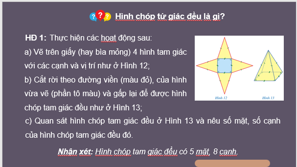 Giáo án điện tử Toán 8 Bài 2: Hình chóp tứ giác đều | PPT Toán 8 Cánh diều