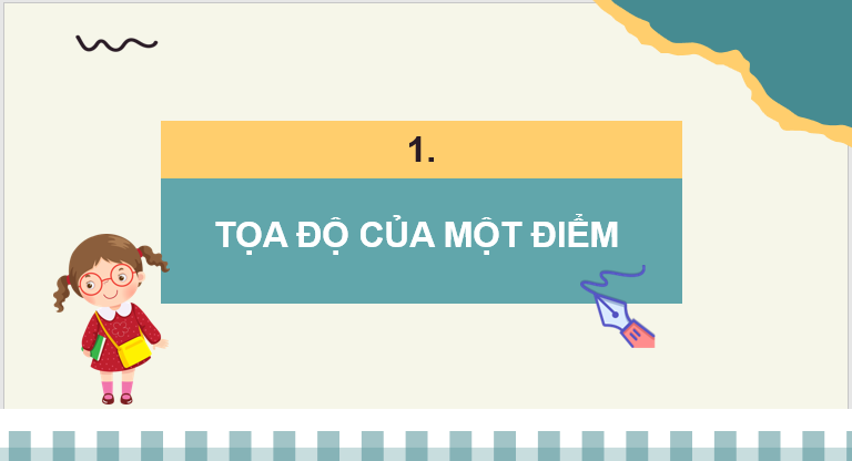 Giáo án điện tử Toán 8 Bài 2: Tọa độ của một điểm và đồ thị của hàm số | PPT Toán 8 Chân trời sáng tạo