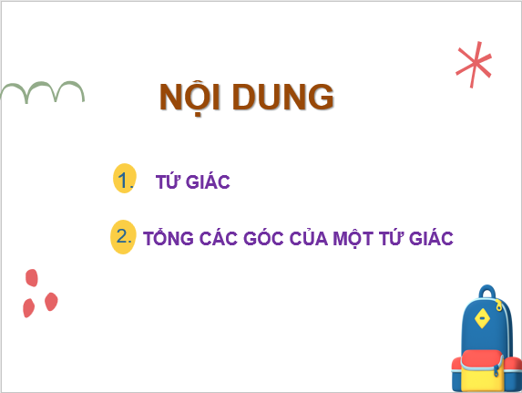 Giáo án điện tử Toán 8 Bài 2: Tứ giác | PPT Toán 8 Chân trời sáng tạo