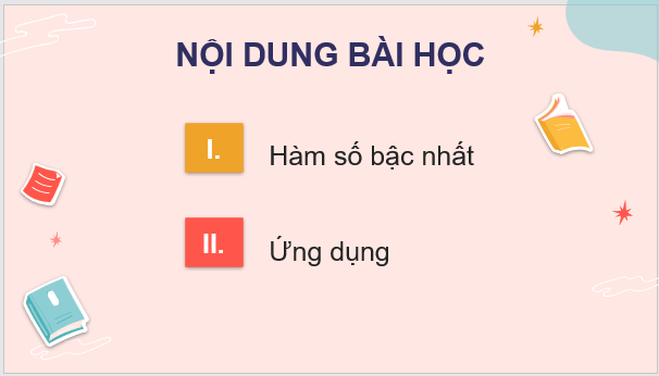 Giáo án điện tử Toán 8 Bài 3: Hàm số bậc nhất y = ax + b (a ≠ 0) | PPT Toán 8 Cánh diều