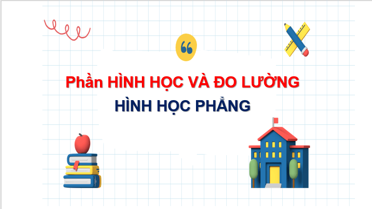 Giáo án điện tử Toán 8 Bài 3: Hình thang – Hình thang cân | PPT Toán 8 Chân trời sáng tạo